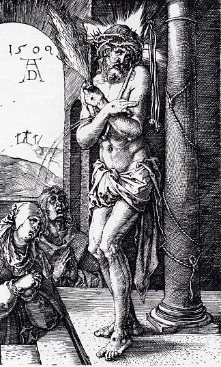 《悲愁之人》（刻在激情） Man Of Sorrows By The Column (Engraved Passion) (1509)，阿尔布雷希特·丢勒