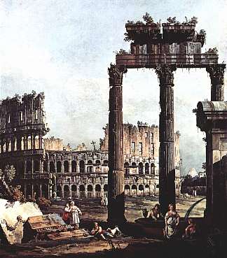 随想曲与罗马斗兽场 Capriccio with the Colosseum (c.1745; Italy                     )，贝尔纳多·贝洛托