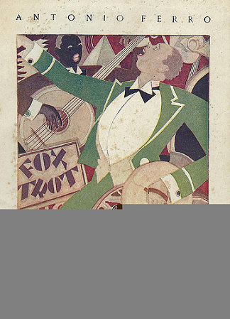 安东尼奥·费罗，爵士乐队的时代（封面） Antonio Ferro, The Age of the Jazz Band (Cover) (1924)，贝尔纳多马克斯