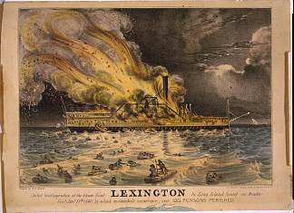 周一，蒸汽船列克星敦在长岛湾发生可怕的大火，简尼。13日 1840年 Awful conflagration of the steam boat Lexington in Long Island Sound on Monday eveg., Jany. 13th 1840 (1840)，柯里尔与艾夫斯