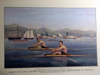 伟大的五英里赛艇比赛 Great Five Mile Rowing Match (1867)，柯里尔与艾夫斯