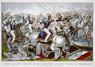 马歇尔上校麾下的肯塔基骑兵的英勇冲锋 The Gallant Charge of the Kentucky Cavalry Under Col. Marshall (1847)，柯里尔与艾夫斯