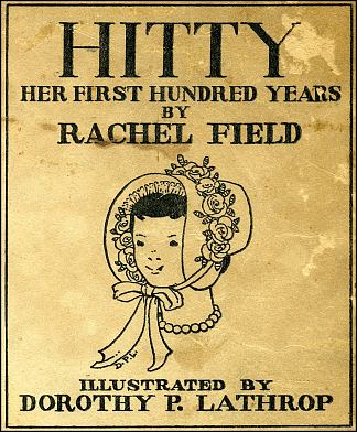 雷切尔·菲尔德的《希蒂》 HITTY by Rachel Field (1929)，多萝西·拉斯罗普