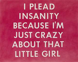 我为精神错乱辩护，因为我只是为那个女孩疯狂 I Plead Insanity Because I’m Just Crazy About That Girl (1976)，爱德华·鲁斯查