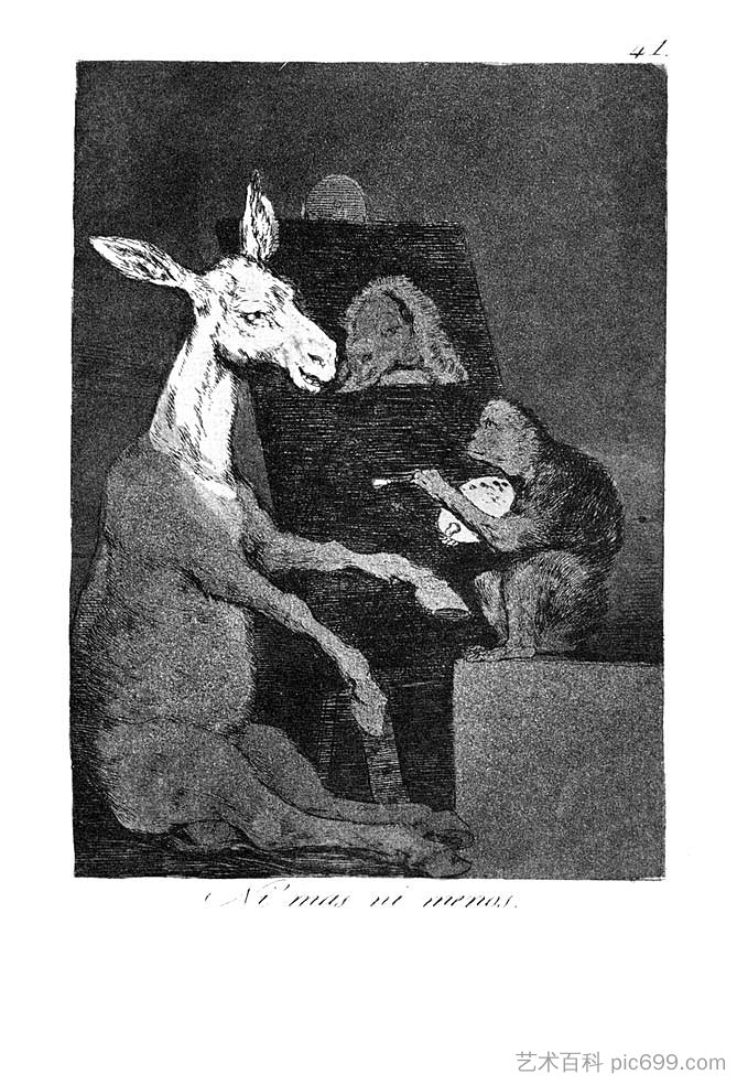 不多也不少 Neither more nor less (1799),弗朗西斯科·戈雅