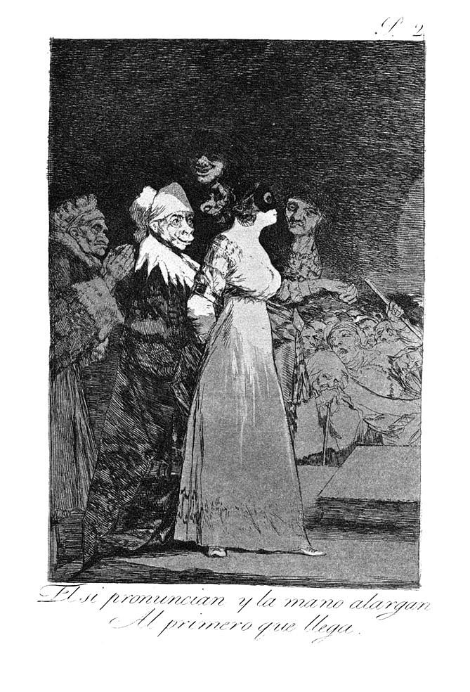 他们说“是”，然后把手交给第一个来者 They say 'yes' and give their hand to the first comer (1799)，弗朗西斯科·戈雅
