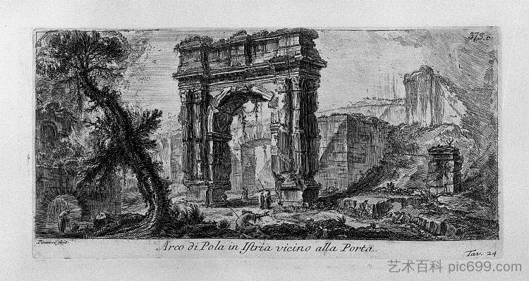 奥古斯都拱门，由里米尼制造 Arch of Augustus, manufactured by Rimini (1747 - 1748)，乔瓦尼·巴蒂斯塔·皮拉内西