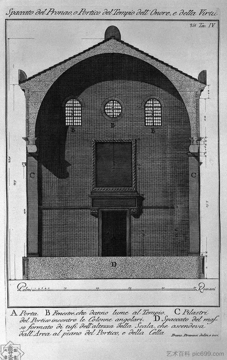 普罗纳奥斯的剖面图，或荣誉和美德神庙的门廊 Cutaway view of the pronaos, or portico of the Temple of Honor and Virtue，乔瓦尼·巴蒂斯塔·皮拉内西