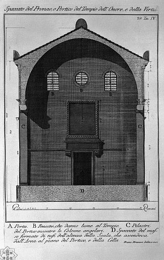 普罗纳奥斯的剖面图，或荣誉和美德神庙的门廊 Cutaway view of the pronaos, or portico of the Temple of Honor and Virtue，乔瓦尼·巴蒂斯塔·皮拉内西