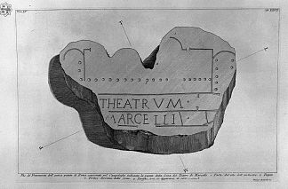 罗马古物，t. 4，图版二十六。马塞勒斯剧院的另一个计划。 The Roman antiquities, t. 4, Plate XXVI. Another plan of the Theatre of Marcellus.，乔瓦尼·巴蒂斯塔·皮拉内西