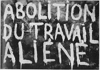 废除异化劳动（与盖伊·德波合作制作） Abolition of Alienated Labor (made in collaboration with Guy Debord) (1959)，皮诺特.加里奇奥