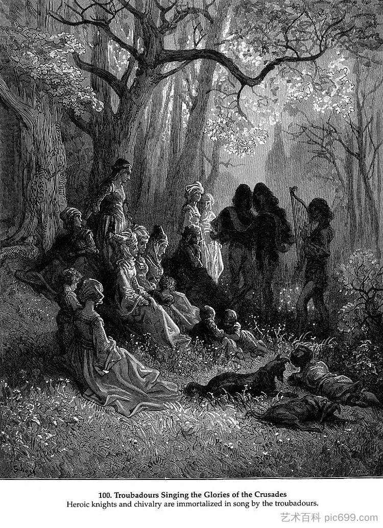 游吟诗人歌颂十字军东征的荣耀 Troubadours Singing the Glories of the Crusades，古斯塔夫·多尔