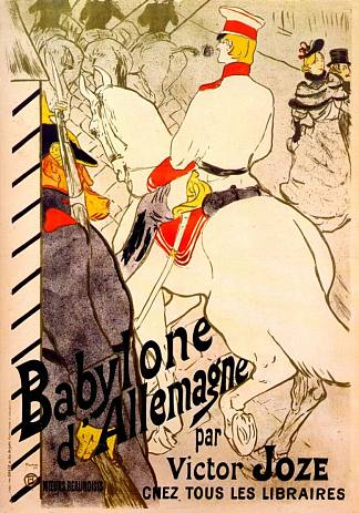 巴比伦德语 维克多·乔兹 Babylon German by Victor Joze (c.1894)，亨利·玛丽·雷蒙·德·图卢兹·劳特累克