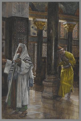 法利赛人和税吏 The Pharisee and the Publican (1886 – 1894)，詹姆斯·天梭