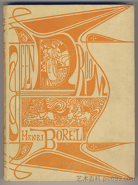 亨利·博雷尔（Henri Borel）的《A Dream》封面 Cover for 'A dream' by Henri Borel (1899)，简·托罗普