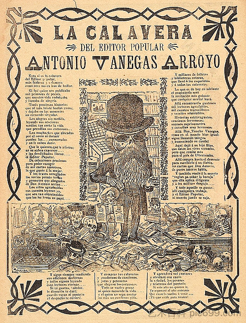 流行编辑安东尼奥·瓦内加斯·阿罗约的卡拉维拉 The calavera of popular editor Antonio Vanegas Arroyo,乔斯·瓜达卢佩·波萨达