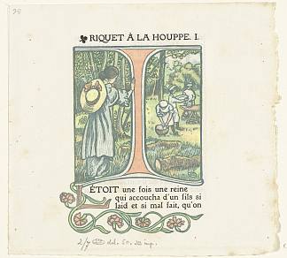 Hoofdletter I Riquet à la Houppe Hoofdletter I Riquet à la Houppe (1907)，吕西安·毕沙罗