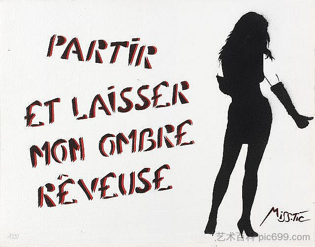 离开，留下我梦幻般的影子 Partier et laisser mon ombre rêveuse (1990)，蒂克小姐