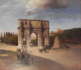 罗马凯旋门 Triumphal Arch in Rome，奥斯瓦尔德·阿亨巴赫