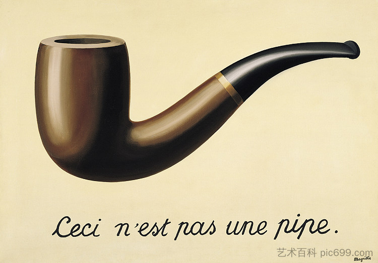 图像的背叛（这不是管道） The treachery of images (This is not a pipe) (1928 - 1929; Brussels,Belgium  )，勒内·马格里特