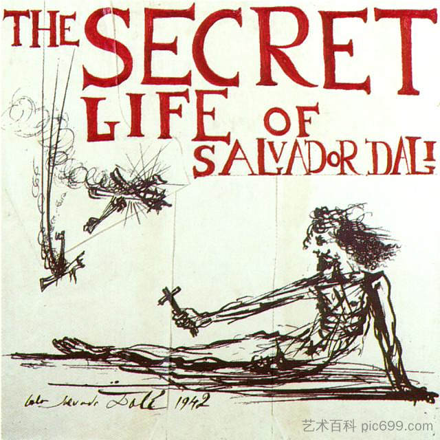 “萨尔瓦多·达利的秘密生活”海报设计 Design for a poster for 'The Secret Life of Salvador Dali' (1942)，萨尔瓦多·达利